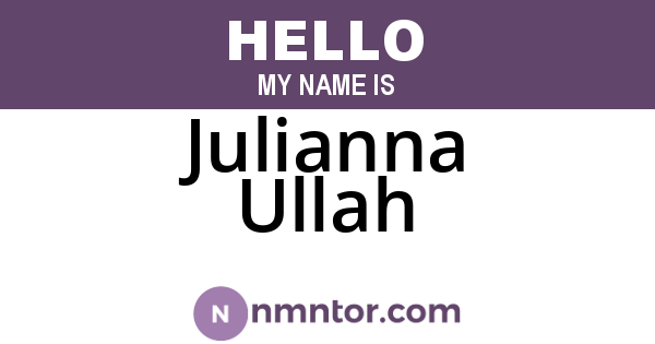 Julianna Ullah