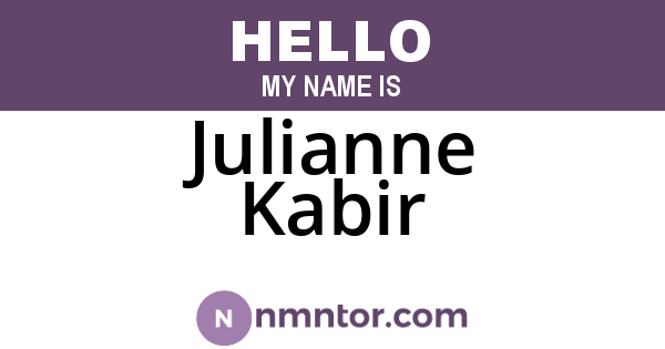 Julianne Kabir