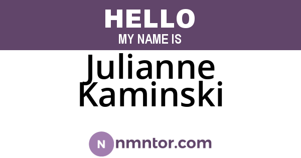Julianne Kaminski