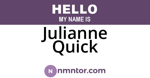 Julianne Quick