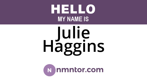 Julie Haggins