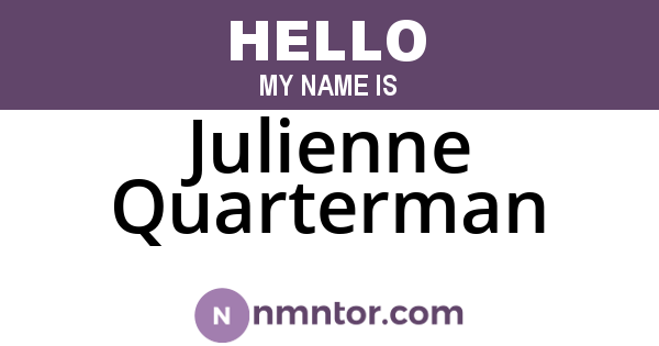 Julienne Quarterman