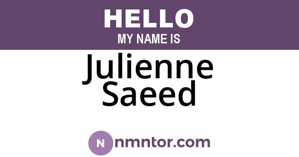Julienne Saeed