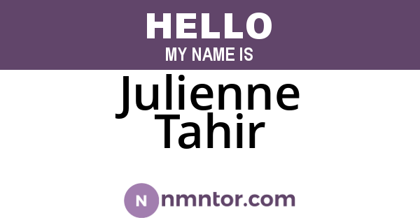 Julienne Tahir
