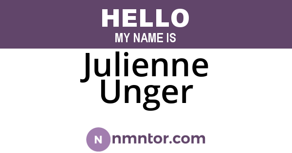 Julienne Unger