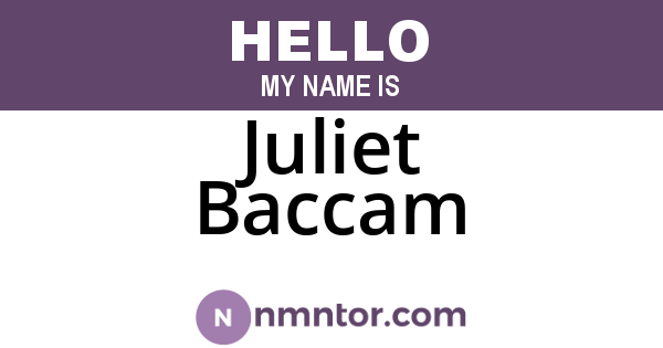 Juliet Baccam