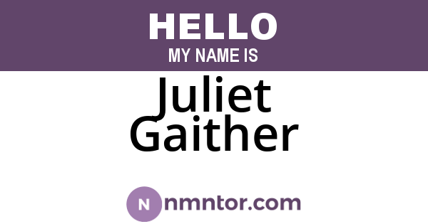 Juliet Gaither