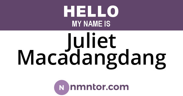 Juliet Macadangdang