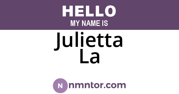 Julietta La