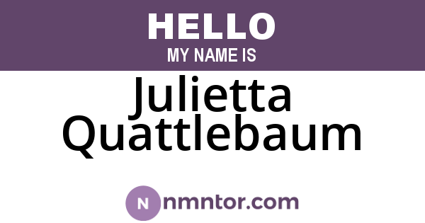 Julietta Quattlebaum