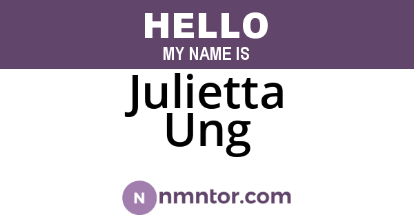 Julietta Ung