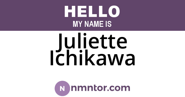 Juliette Ichikawa