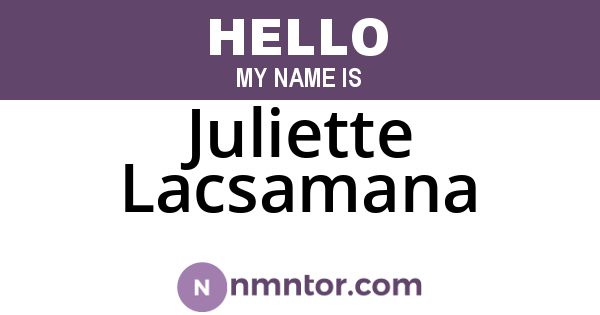 Juliette Lacsamana