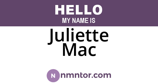 Juliette Mac