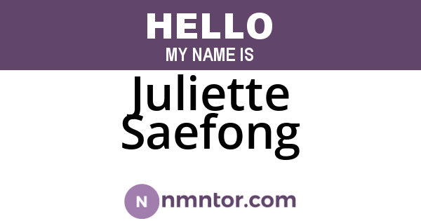 Juliette Saefong