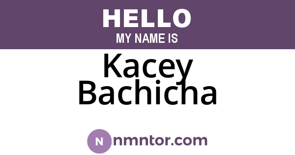 Kacey Bachicha