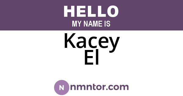 Kacey El