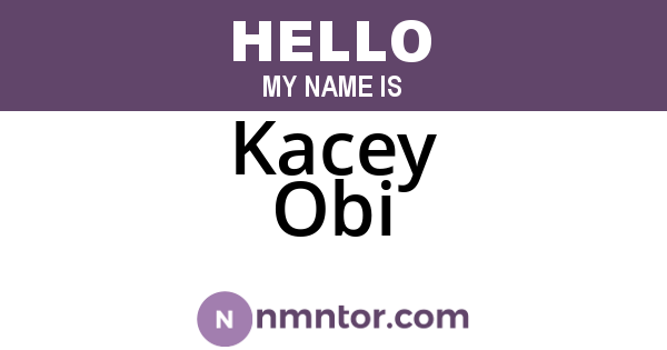 Kacey Obi