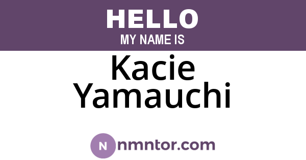 Kacie Yamauchi