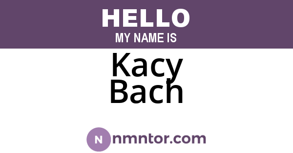 Kacy Bach