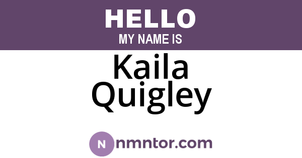 Kaila Quigley