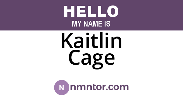 Kaitlin Cage