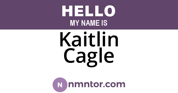 Kaitlin Cagle