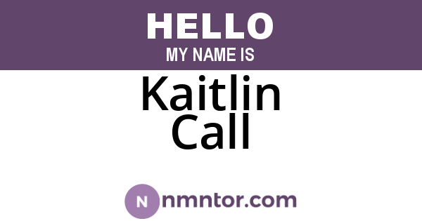 Kaitlin Call
