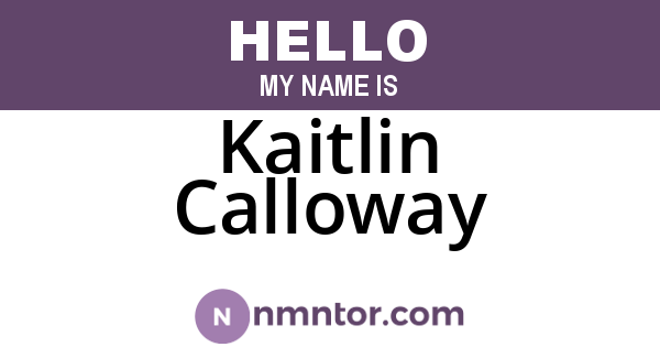 Kaitlin Calloway