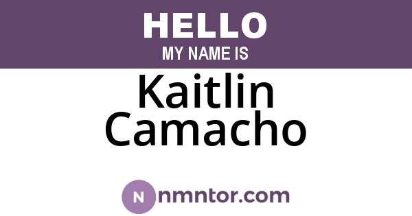 Kaitlin Camacho