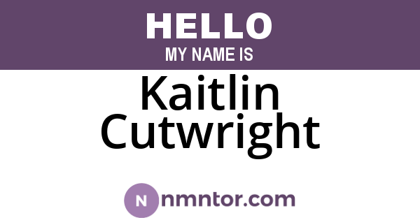 Kaitlin Cutwright