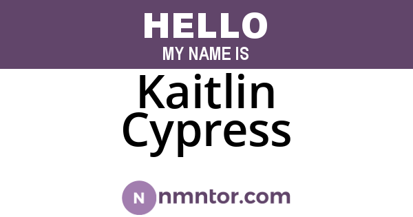 Kaitlin Cypress