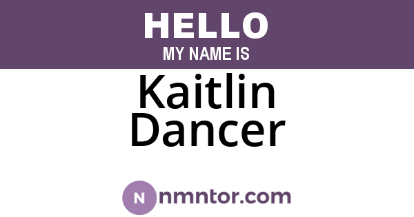 Kaitlin Dancer