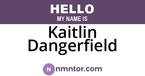 Kaitlin Dangerfield