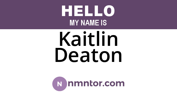 Kaitlin Deaton