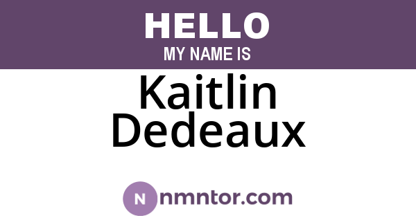 Kaitlin Dedeaux