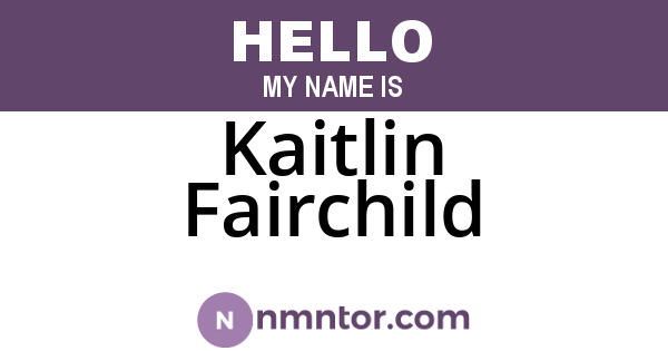 Kaitlin Fairchild