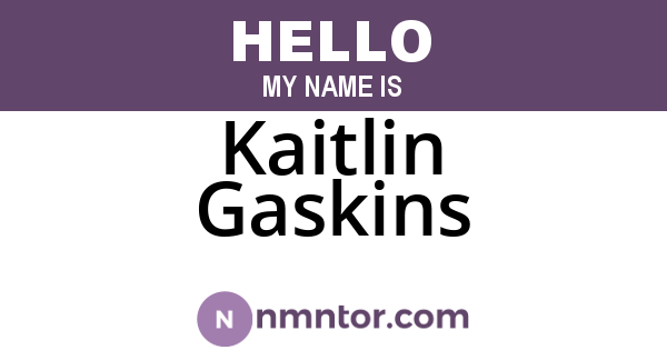 Kaitlin Gaskins