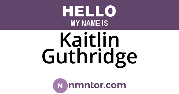 Kaitlin Guthridge