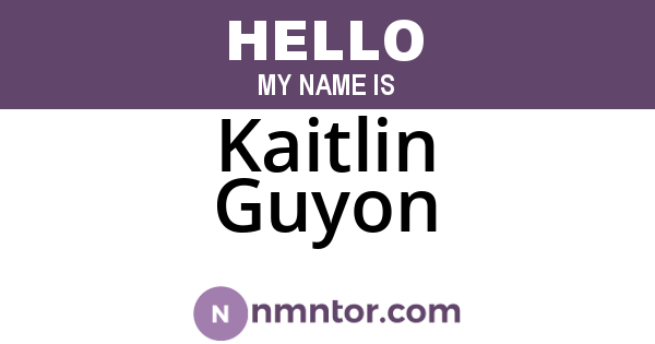 Kaitlin Guyon