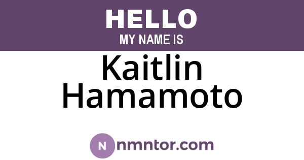 Kaitlin Hamamoto