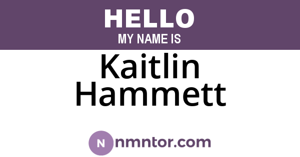 Kaitlin Hammett