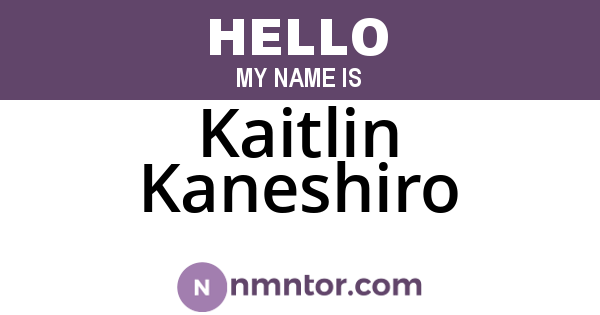 Kaitlin Kaneshiro