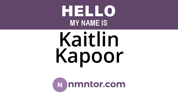 Kaitlin Kapoor