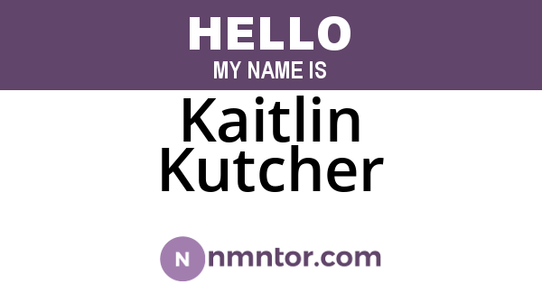 Kaitlin Kutcher