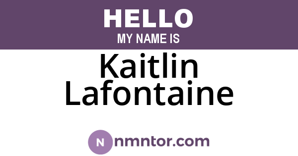 Kaitlin Lafontaine
