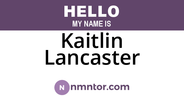 Kaitlin Lancaster