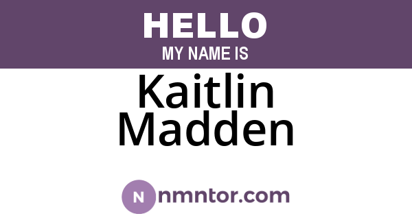 Kaitlin Madden