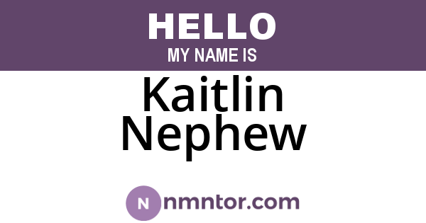 Kaitlin Nephew
