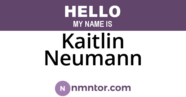 Kaitlin Neumann